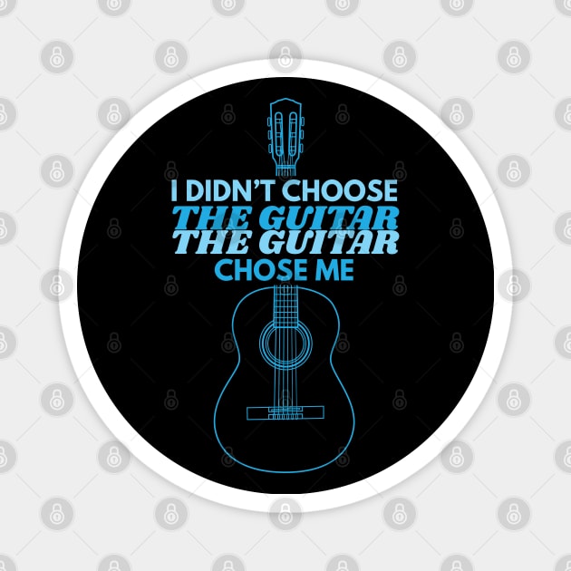 I Didn't Choose The Guitar Classical Guitar Outline Magnet by nightsworthy